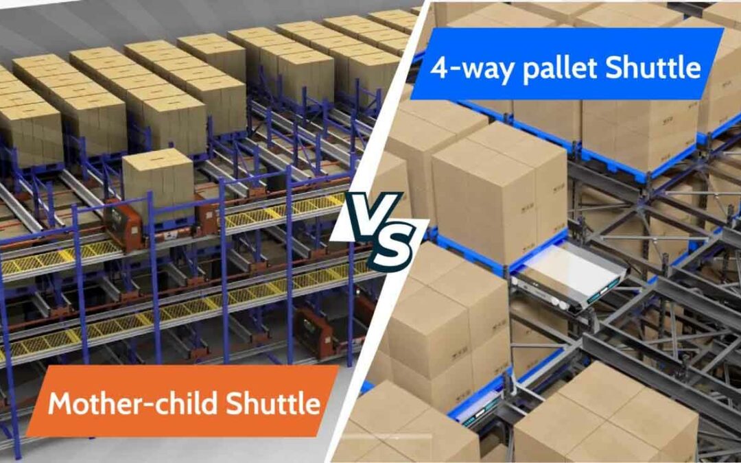 Mother-child Shuttle VS Four-way Pallet Shuttle